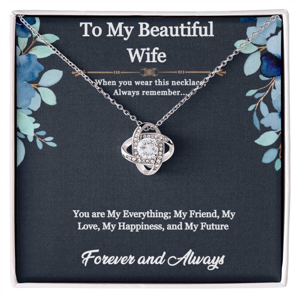 To My Beautiful Wife Necklace; Let her know how much she means to with a moving message and this stunning piece from our collection.